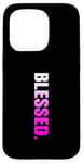 Coque pour iPhone 15 Pro Pink Blessed. Graphique vertical en couleur rose