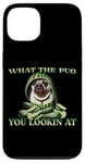 iPhone 13 FUNNY PUG WHAT THE PUG YOU LOOKIN AT DOG SHOW PUG SHOW DOGS Case