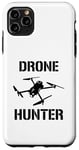 Coque pour iPhone 11 Pro Max Drone Hunter Objet volant Contrôle de la circulation aérienne