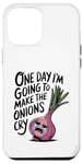 iPhone 12 Pro Max ONE DAY I'M GOING TO MAKE THE ONIONS CRY Funny Mom Tee Wizz Case