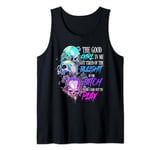 The Good Girl In Me Got Tired Of The Bullshit SKull Rose Tank Top