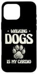 Coque pour iPhone 16 Pro Max Walking Dogs Is My Cardio Dog Walker Pet Puppy