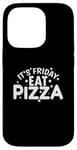 iPhone 14 Pro It's Friday Eat Pizza Salami and Cheese Case