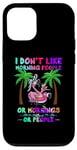 Coque pour iPhone 12/12 Pro I Don't Like Morning People or Morning People or People Relaxing