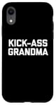 iPhone XR Funny Grandma Shirt: Kick-Ass Grandma T-Shirt funny grandma Case