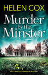 Murder by the Minster: for fans of page-turning cosy crime mysteries (The Kitt Hartley Yorkshire Mysteries Book 1)