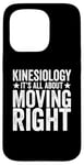 iPhone 15 Pro Kinesiology It’s All About Moving Right Physical Therapist Case