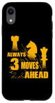 iPhone XR Always 3 Moves Ahead Chess Player King Queen Case