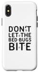 iPhone X/XS Don't Let The Bed Bugs Bite Scary Funny Halloween Costume Case