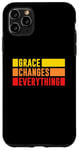 iPhone 11 Pro Max Grace Changes Everything - Jesus Christian God Faith Stripes Case