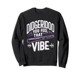 Didgeridoo Player Traditional Music Australian Culture Sweatshirt