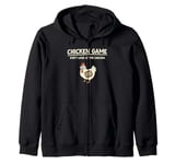 Funny Chicken Game Don't Look Design Zip Hoodie