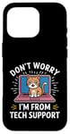 Coque pour iPhone 16 Pro Funny Tech Support Chat Humour Logiciel de cybersécurité pour ordinateur portable