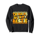 Friends Twinning With My Bestie Funny Spirit Week Girls Sweatshirt