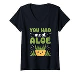 Womens You Had Me At Aloe Cactus Succulent Plant Aloe Vera V-Neck T-Shirt