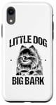 Coque pour iPhone XR Little Dog Big Bark Poméraniens Chien Poméranien