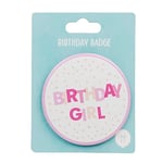 Pink Birthday Girl Badge with Pin - 8cm Party Accessory for Special Celebrations!