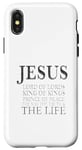 iPhone X/XS Jesus Lord of Lords King of Kings Prince of Peace Way Truth Case