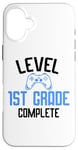 Coque pour iPhone 16 Plus Funny Level 1re année complète le dernier jour d'école de l'été