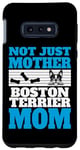 Coque pour Galaxy S10e Design amusant de propriétaire de chien Not Just A Father, Boston Terrier Dad