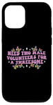 iPhone 12/12 Pro Need Two Male Volunteer Funny inappropriate Shirts for Women Case