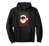 My Kind Of Santa Cool Christmas Vibes African American Style Pullover Hoodie