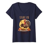 Womens Funny Mmm Yeah Stuff Me Daddy Sexy Thanksgiving Turkey V-Neck T-Shirt