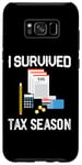 Coque pour Galaxy S8+ Calendrier amusant de la saison fiscale I Survived Tax Season Meme