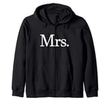 Mrs., Mr. and Mrs., Matching Married Wife Husband Wedding Zip Hoodie