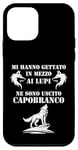 Coque pour iPhone 12 mini Mi hanno gettato in mezzo ai lupi ne sono uscito capobranco