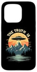 iPhone 15 Pro THE TRUTH IS UFO Mountain Sunset Case