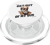 Citation Diogène Get Out of My Sun - Philosophie & Liberté PopSockets PopGrip pour MagSafe