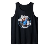 Mother Mama Mommy Day Mothers Make The World Go Around Tank Top