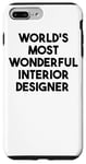 Coque pour iPhone 7 Plus/8 Plus Architecte d'intérieur le plus merveilleux au monde
