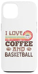 iPhone 13 I love Coffee and Basketball Cute Kawaii Case