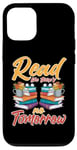 iPhone 12/12 Pro Library Read Like There Is No Tomorrow Case