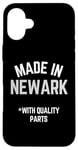 Coque pour iPhone 16 Plus Made In Newark - Slogan amusant Born In Newark