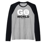 Go Into All The World – Faith Gospel Mark 16:15 Jesus Quote Raglan Baseball Tee