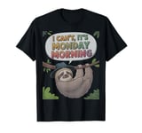 I Can't It's Monday Morning Best For Professionals Men Women T-Shirt