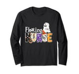 Float Nurse Halloween NURSE'S DAY Float Nurse Bu HOT Nurse Long Sleeve T-Shirt