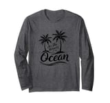 All She Wants Is The Ocean - Retro Summer Tropic Island Long Sleeve T-Shirt