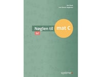 Nyckeln Till Matematik C Hf | Kim Strøh, Ivan Tønner Jørgensen | Språk: Danska