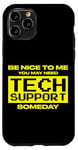 Coque pour iPhone 11 Pro Funny Tech Support It Programmateur informatique professionnel