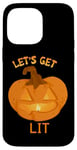 Coque pour iPhone 14 Pro Max Let's Get Lit Amusant Citrouille Lumière Automne Halloween Costume Fun