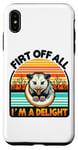 Coque pour iPhone XS Max Funny First of All I'm A Delight Sarcastic Angry Opossum