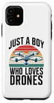 Coque pour iPhone 11 Just A Boy Who Loves Drones Drone Lover Pilote d'antenne amusant