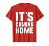 It's Coming Home T-Shirt England Tee T-Shirt