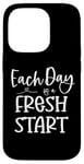 Coque pour iPhone 14 Pro Inspirational Every Day Fresh Start Motivational Optimiste