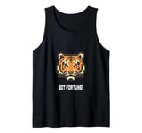 Fortune Favors The Brave Tiger, Inspirational, Got Fortune Tank Top