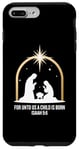 Coque pour iPhone 7 Plus/8 Plus For Unto Us A Child Is Born Isaiah 9:6 Art religieux des fêtes